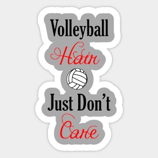 Volleyball Hair Just Don't Care Sticker